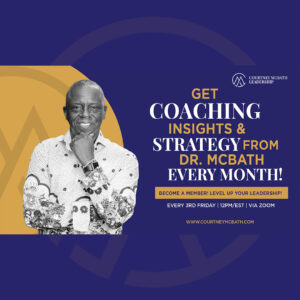 Courtney McBath Leadership Monthly Membership Thumbnail